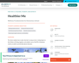 Healthier Me - Wellness Fundamentals for Elementary School
