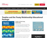 Canada's History: Treaties and the Treaty Relationship Educational Package