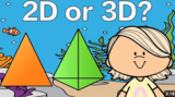 2D vs 3D Shapes Lesson Plan