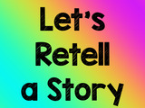 Let's Retell a Story