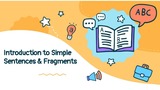 Introduction to Simple Sentences and Fragments Nearpod Lesson Plan