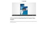 C-Forum Oct 22: Using Adobe Rush for Student Video Projects