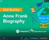 Nearpod  Skill Builder: Anne Frank Biography