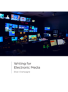 Writing for Electronic Media