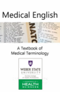Medical English: A Textbook of Medical Terminology