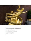 Mythology Unbound: An Online Textbook for Classical Mythology