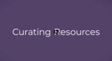 eMedia: Curating Resources (March 2021 Update)