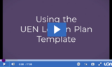 eMedia: Using the UEN Lesson Plan Template (September 2021 Update)