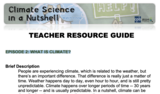 Episode 2: What is Climate? Teacher Resource Guide