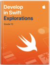 Develop in Swift Explorations
