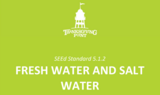 5.1.2 Lesson Plan - Fresh Water and Salt Water
