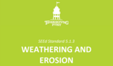 5.1.3 Lesson Plan - Weathering and Erosion