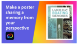 Make a poster sharing a memory from your perspective