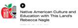 Native American Culture and Education with This Land's Rebecca Nagle (UEN Homeroom S4Ep5)