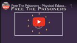 Free The Prisoners! - P.E. Game