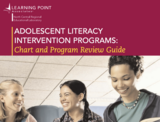 Adolescent Literacy Intervention Programs: Chart & Program Review Guide
