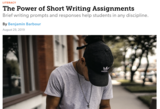 Barbour, B. (2019, Aug 29). The power of short writing assignments. George Lucas Educational Foundation.