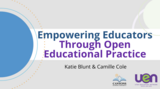 Empowering Educators Through Open Educational Practice