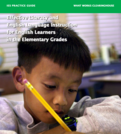 Effective Literacy and English Language Instruction for English Learners in the Elementary Grades