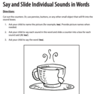 Say and Slide Individual Sounds in Words