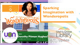 Sparking Imagination with Wonderopolis - (UOSL March 23)