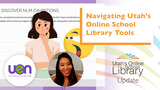 Navigating Utah's Online School Library Tools - (UOSL Update)