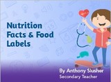 Nutrition Facts and Food Labels Nearpod