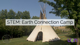 SciTech Now: Earth Connections Camps