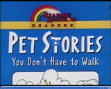 Reading Rainbow: Pet Stories: You Don't Have to Walk Part 01