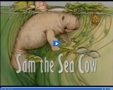 Reading Rainbow: Sam the Sea Cow Part 01