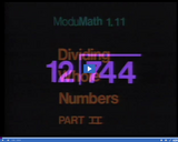 ModuMath. Basic Math. Dividing Whole Numbers, Part II.