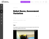 7.RP Robot Races, Assessment Variation