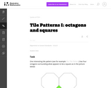 Tile Patterns I: Octagons and Squares