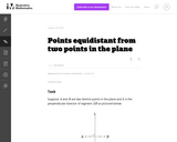 Points Equidistant from Two Points in the Plane