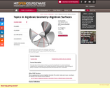 Topics in Algebraic Geometry: Algebraic Surfaces, Spring 2008