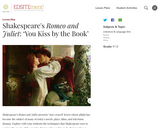 Shakespeare's Romeo and Juliet: ‘You Kiss by the Book’