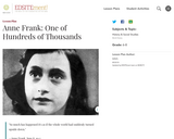 Anne Frank: One of Hundreds of Thousands