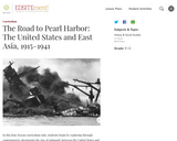 The Road to Pearl Harbor: The United States and East Asia, 1915-1941