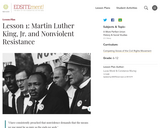 Lesson 1: Martin Luther King, Jr. and Nonviolent Resistance