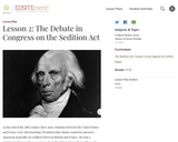 Lesson 2: The Debate in Congress on the Sedition Act