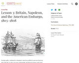 Lesson 3: Britain, Napoleon, and the American Embargo, 1803-1808