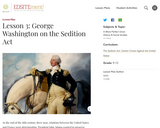 Lesson 3: George Washington on the Sedition Act