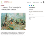 Lesson 3: Leadership in Victory and Defeat