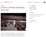 Lesson 3: Victory in Europe, 1944-1945