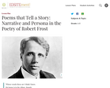 Poems that Tell a Story: Narrative and Persona in the Poetry of Robert Frost