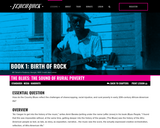Book 1, Birth of Rock. Chapter 2, Lesson 1: The Blues: The Sound of Rural Poverty