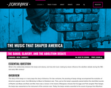 The Music That Shaped America, Lesson 2: The Banjo, Slavery, and the Abolition Debate