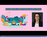 Learn @ Home: Admin Communication Norms
