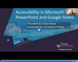 Accessibility in Microsoft PowerPoint and Google Slides