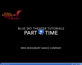 Ririe-Woodbury Dance Company: Blue Sky Theater Tutorials - Time